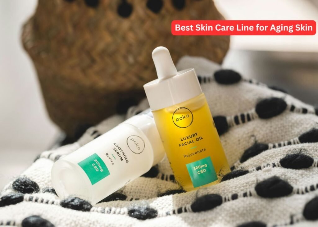Best Skin Care Line for Aging Skin
