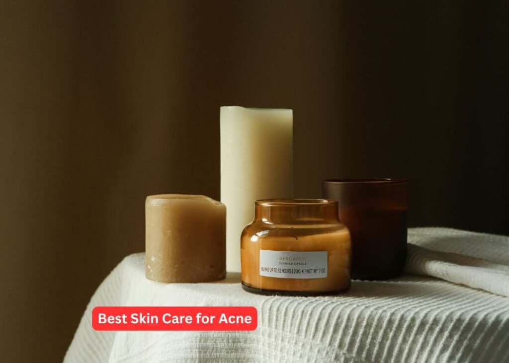 Best Skin Care for Acne