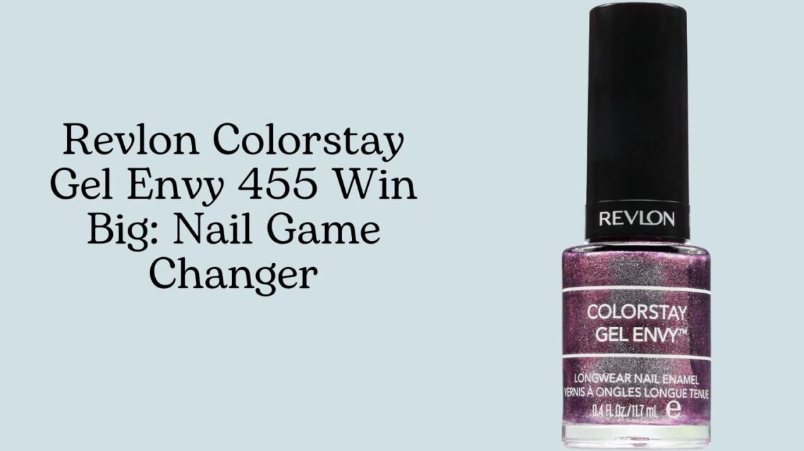 Revlon Colorstay Gel Envy 455 Win Big Nail Game Changer