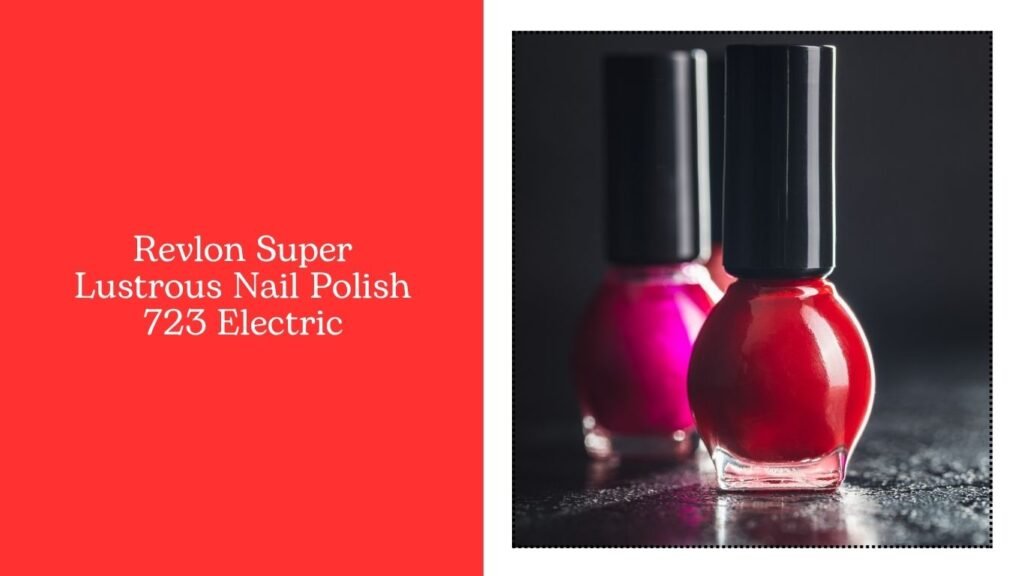 Revlon Super Lustrous Nail Polish 723 Electric
