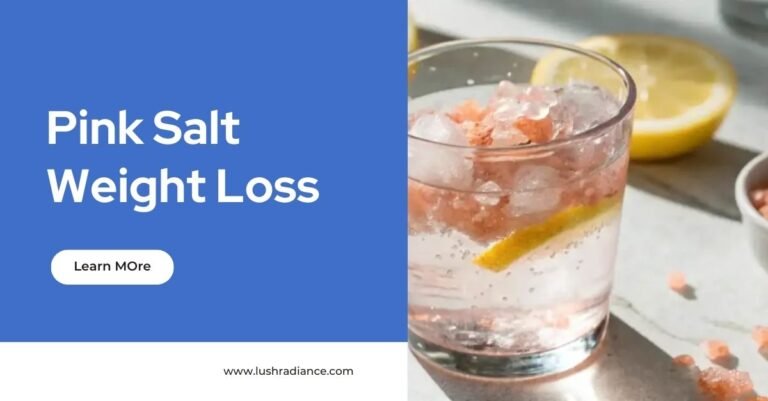 Pink Salt Weight Loss