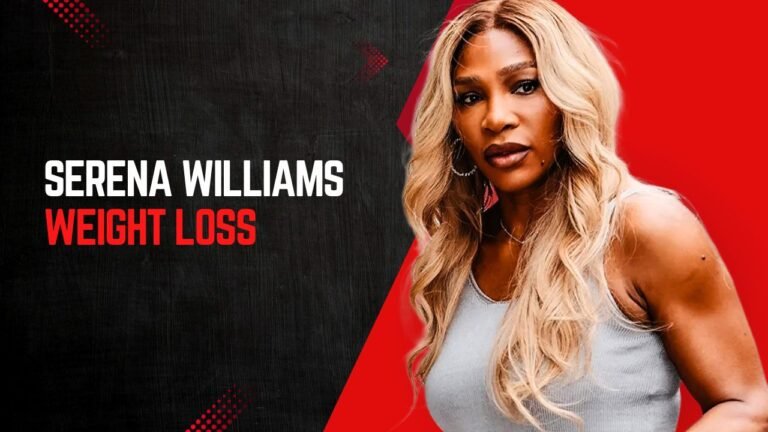 Serena Williams Weight Loss